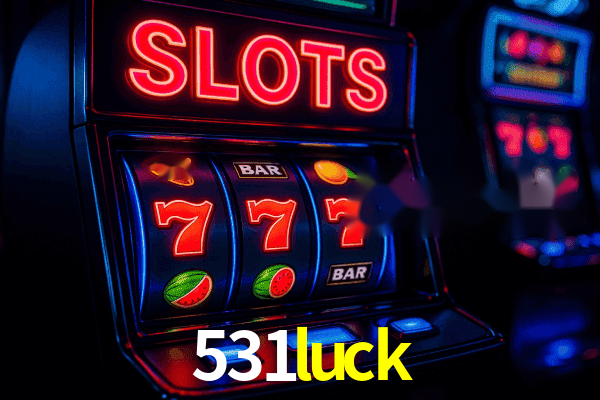 Slots 531luck - Giros Grátis Diários