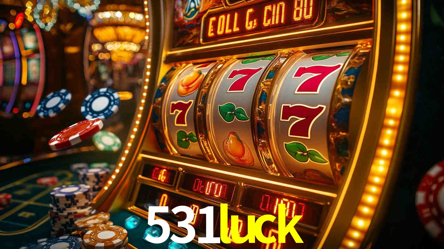 Ofertas Imperdíveis na 531luck: Promoções e Bônus Que Valem a Pena