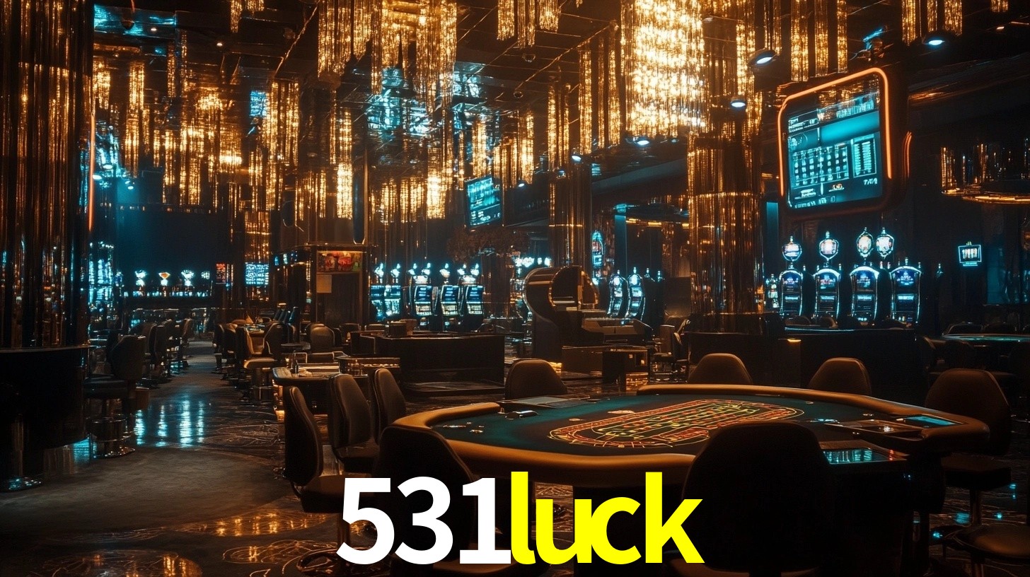 531luck: A Experiência de Casino com Jogos de Mesa ao Vivo